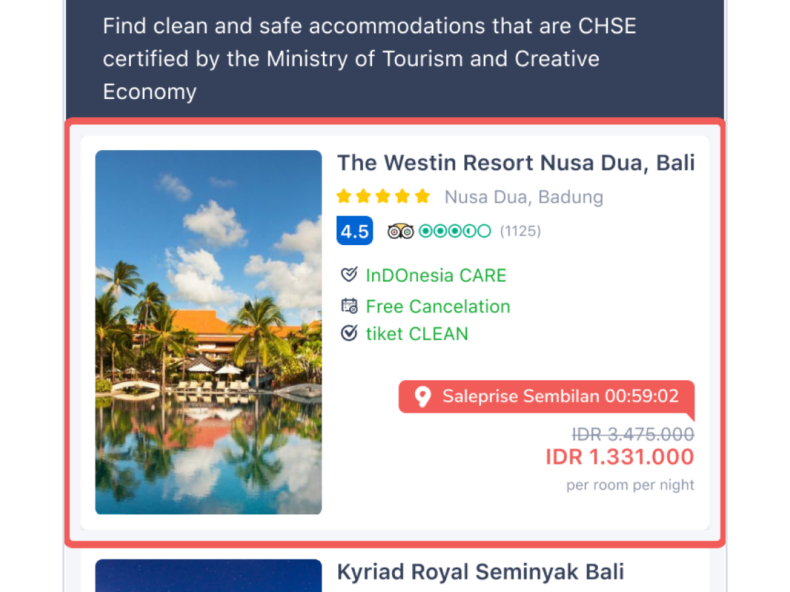 The search result will show you the list of hotels at tiket.com that already have the CHSE standard. Tap on the hotel that you want to continue the booking process.