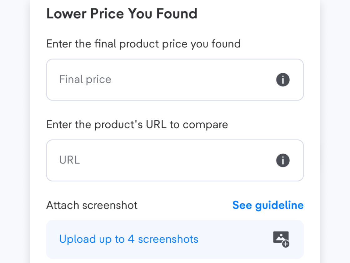 Input the lower price, the URL, and screenshots as proof. Then, submit the form.