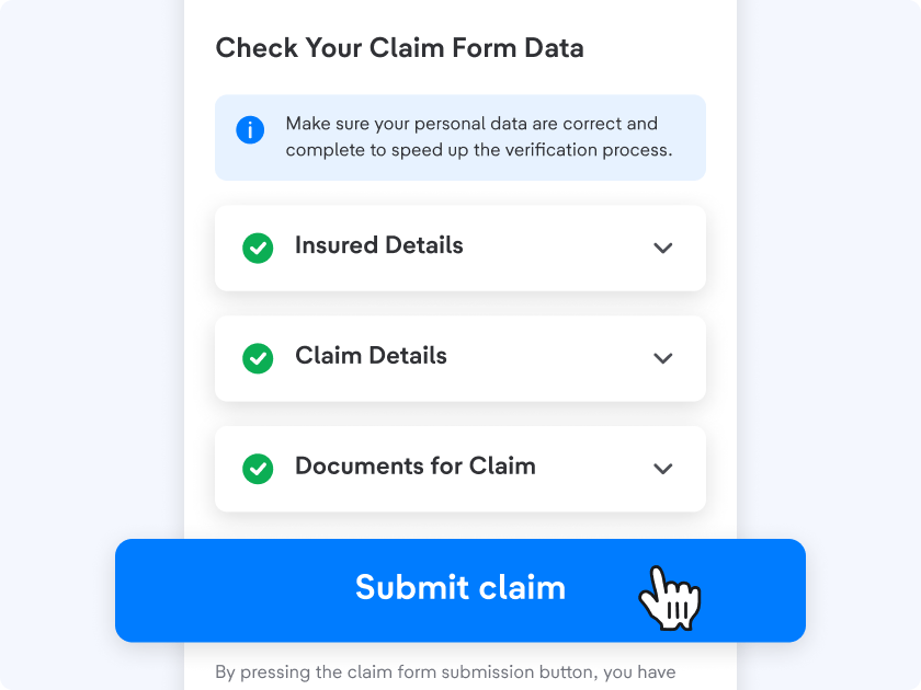 Your claim will be sent to the insurance provider to be reviewed