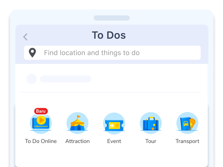 Check To Dos's products such as Attractions, Events, Tours, Playgrounds, Beauty & Wellness, Workshop, and many more. Tap on the category you are looking for and choose the activity you want.