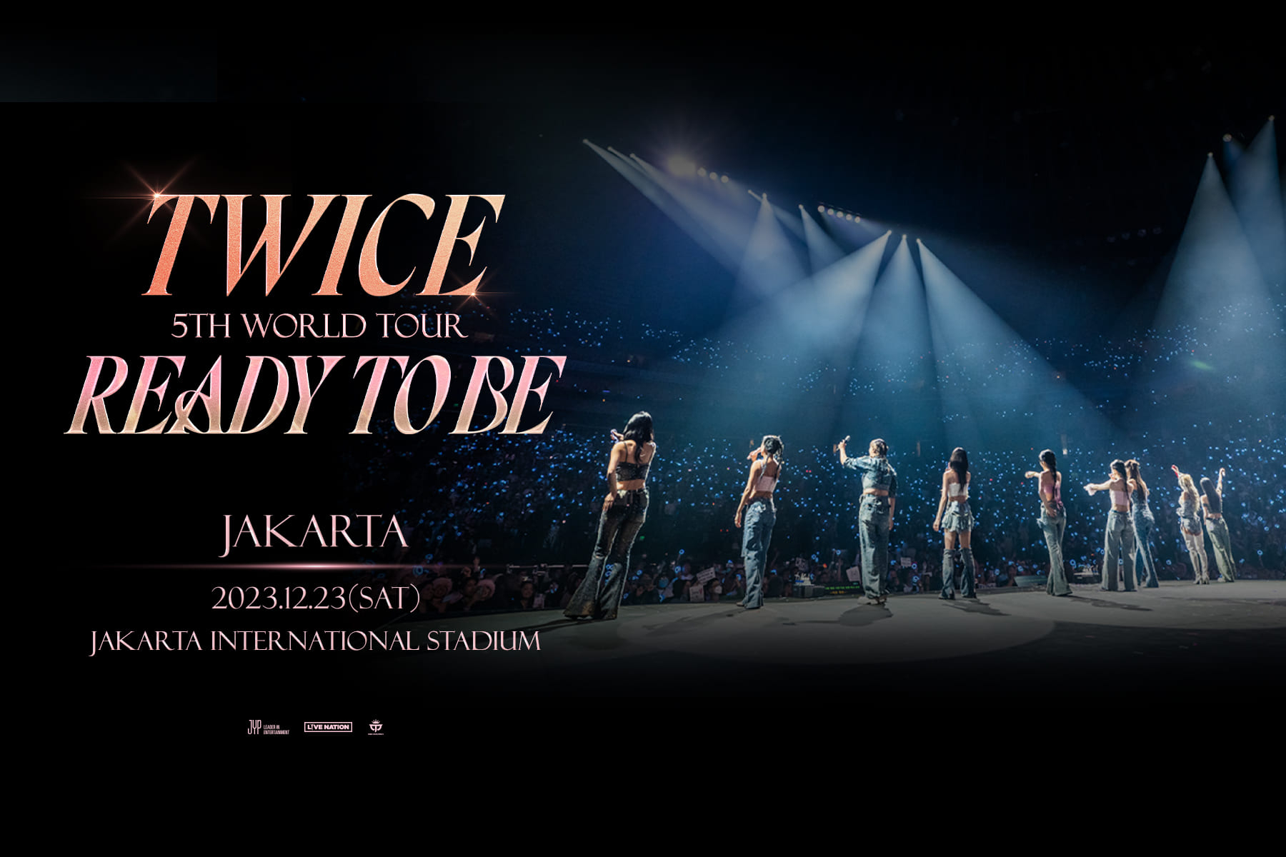 Buy TWICE 5TH WORLD TOUR 'READY TO BE' IN JAKARTA Ticket Promo