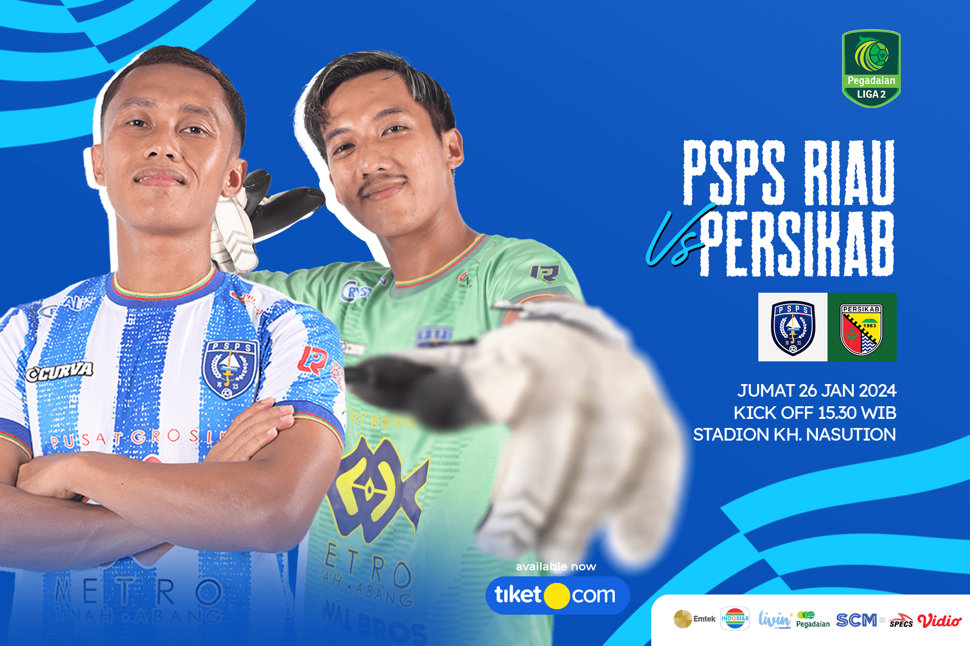 Tiket PEGADAIAN LIGA 2 INDONESIA 2023/2024 PSPS RIAU VS PERSIKAB