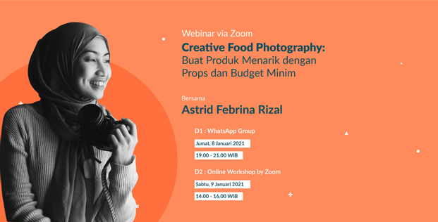 Tiket Creative Food Photography : Buat Produk Menarik Dengan Props Dan ...