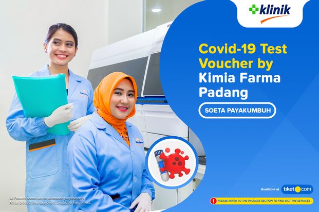 COVID-19 Rapid Antibodi / Swab Antigen Test By Klinik Kimia Farma Soeta Payakumbuh - Padang