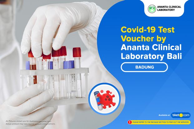 COVID-19 Rapid Antibodi / Antigen / PCR Swab Test by Ananta Clinical Laboratory Bali