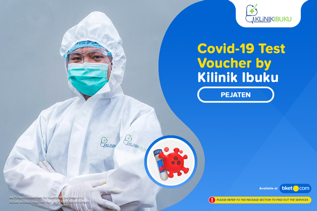 COVID-19 Rapid Antibodi / PCR Isothermal / Swab Antigen Test by Klinik Ibuku Pejaten