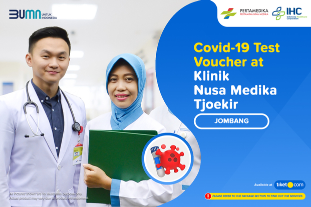 COVID-19 Rapid / PCR / Swab Test by Pertamedika - Klinik Nusa Medika Tjoekir