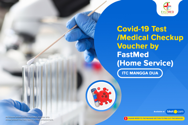 COVID-19 PCR / Swab Antigen / Medical CheckUp by Fastmed (Home Service)
