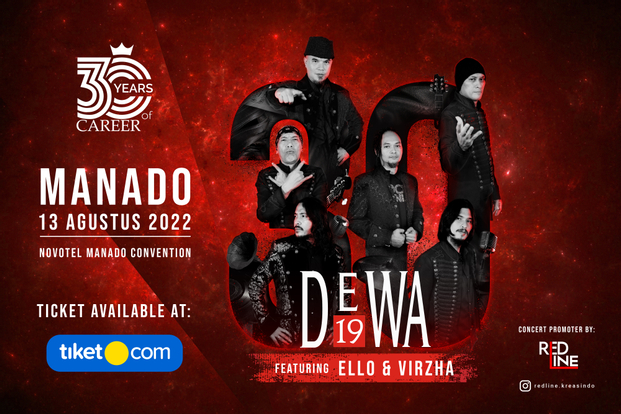 DEWA 19 "30 Tahun Berkarya" Tour Concert - Manado