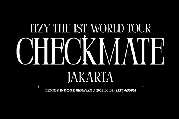 ITZY THE 1ST WORLD TOUR (CHECKMATE) in JAKARTA (General Sales)