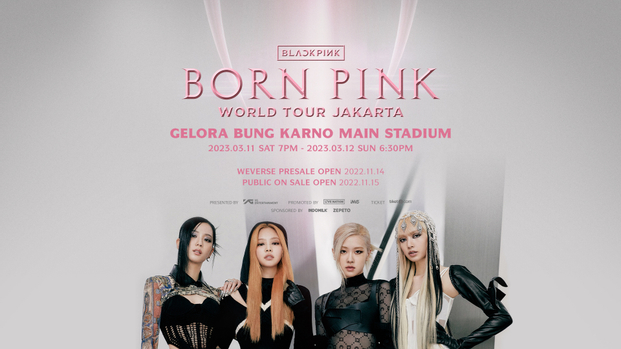 DAY 1 - BLACKPINK WORLD TOUR [BORN PINK] JAKARTA (GENERAL SALES)