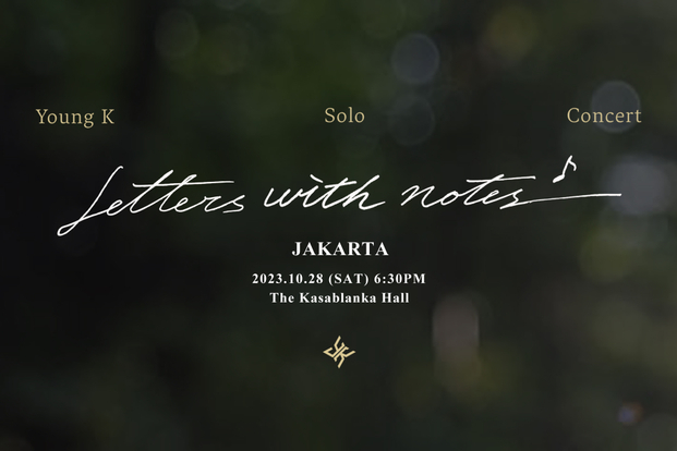Young K SOLO CONCERT (Letters with notes) IN JAKARTA