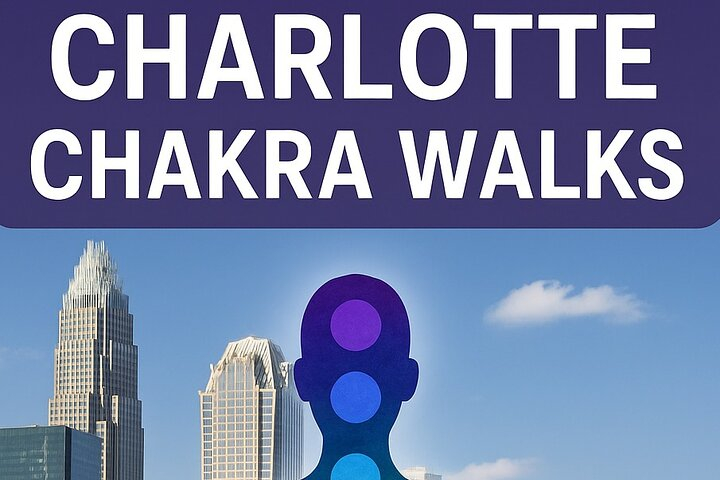Self-Guided Charlotte Chakra Alignment Walking Adventure qinOK6Mz