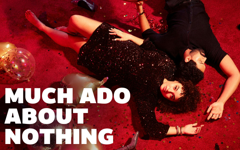 Much Ado About Nothing 3P4H7AIQ