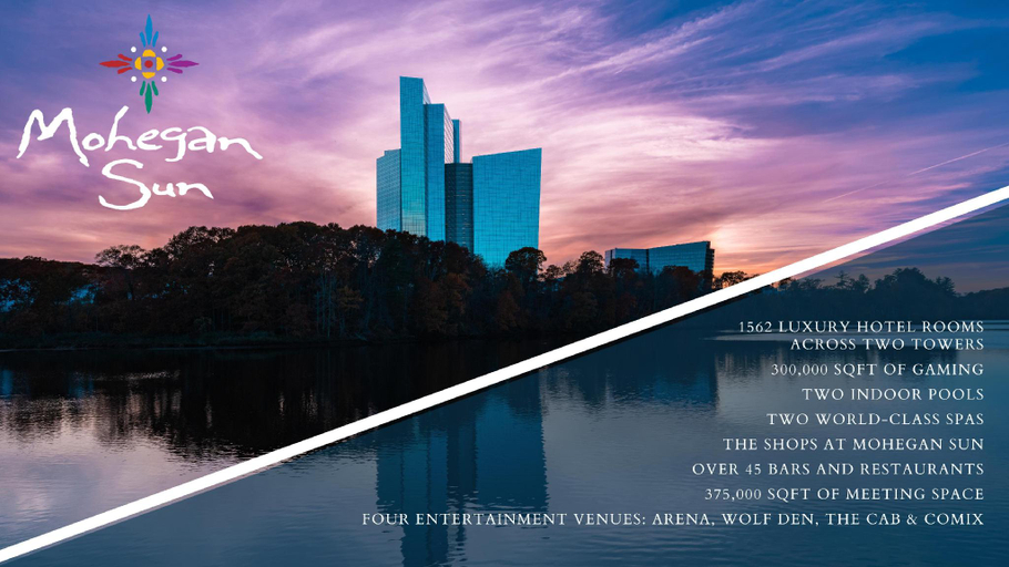 Exterior & Views 2, Mohegan Sun, New London