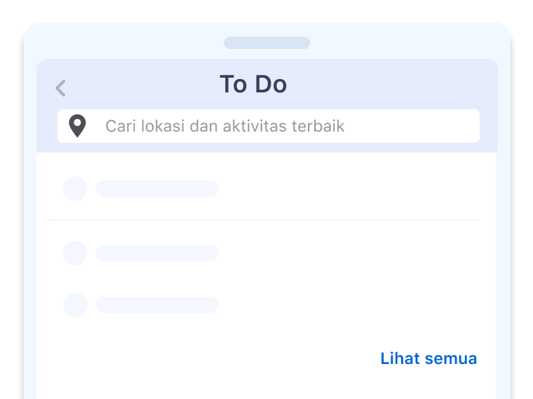 Dari homepage aplikasi tiket.com, masuk ke halaman To Do. Scroll ke bawah sampai menemukan bagian tiket FLEXI. Tap “Lihat semua” atau lakukan pencarian lokasi dan aktivitas yang kamu mau.