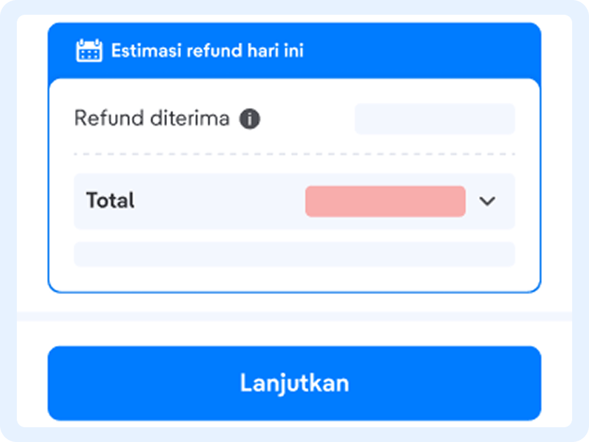 Jika semua data sudah dilengkapi, cek estimasi jumlah refund, lalu klik "Lanjutkan".