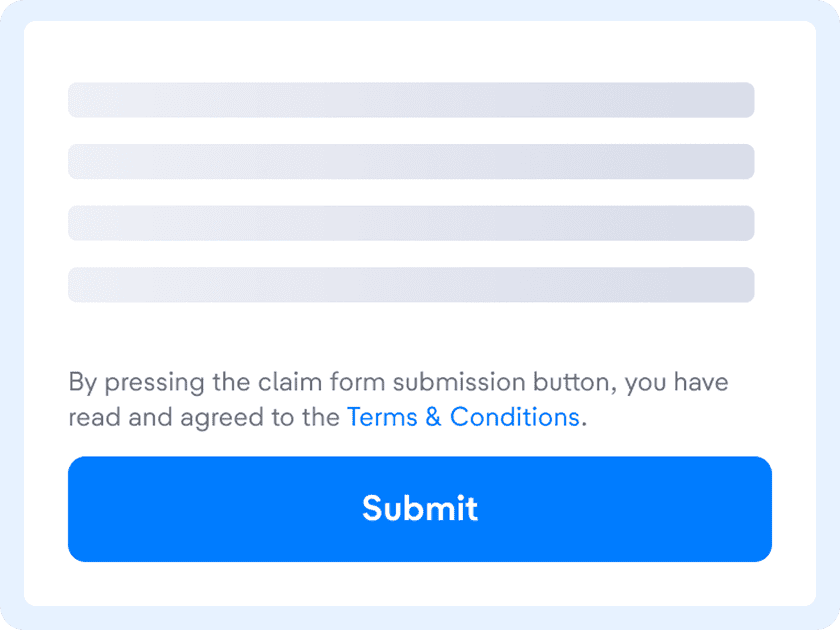 Your claim will be sent to the insurance provider for review.